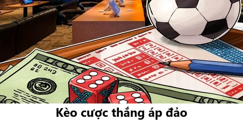 Cược thắng áp đảo là gì